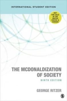 The McDonaldization of society by George Ritzer