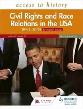 Civil rights and race relations in the USA by Vivienne Sanders