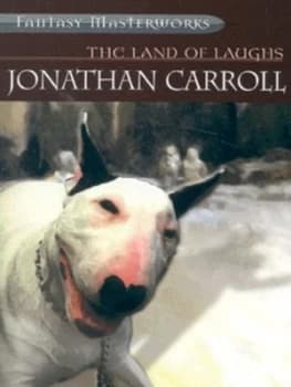 The Land of Laughs by Jonathan Carroll Paperback