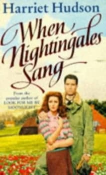 When Nightingales Sang by Harriet Hudson Book