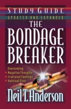 The Bondage Breaker by Neil T Anderson Paperback