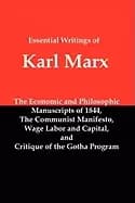 essential writings of karl marx economic and philosophic manuscripts commun