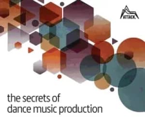 secrets of dance music production