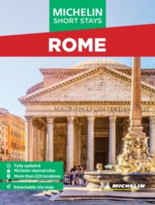 Michelin Travel Guides Short Stays: Rome : Fully Updated and Includes Detachable Map Paperback / softback