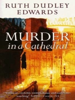 Murder in a Cathedral by Ruth Dudley Edwards Paperback
