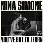 Nina Simone - You've Got To Learn (Music CD)