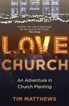 Love church by Tim Matthews