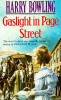 Gaslight in Page Street by Harry Bowling Paperback