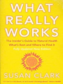 What Really Works by Susan Clark Paperback