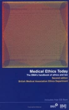 Medical Ethics Today by Bma Medical Ethics Department Hardback