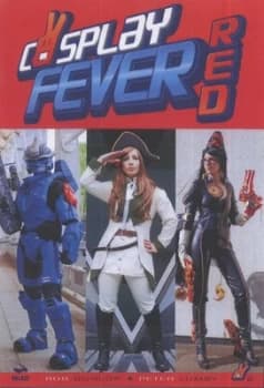 Cosplay Fever Red by Rob Dunlop Paperback