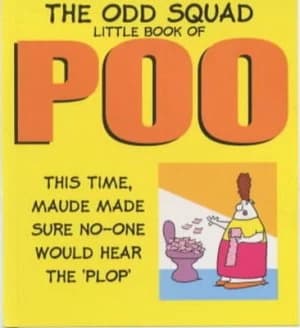 The Odd Squad Little Book of Poo by Allan Plenderleith Paperback
