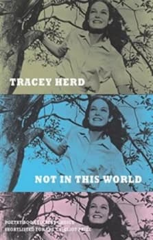 Not in This World by Tracey Herd Paperback