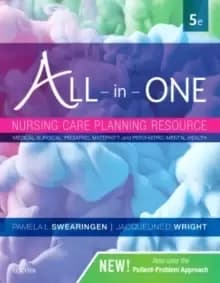All in One Nursing Care Planning Resource : Medical-Surgical, Pediatric, Maternity, and Psychiatric-Mental Health