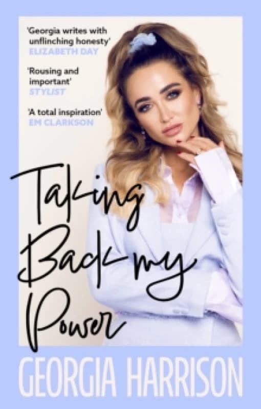 Taking Back My Power. Paperback. By Georgia Harrison Books