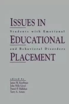 Issues in Educational Placement by James M. Kauffman