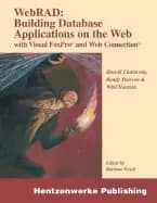 webrad building database applications on the web with visual foxpro and web
