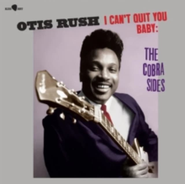 I Can't Quit You Baby: The Cobra Sides (Bonus Tracks Edition) Vinyl