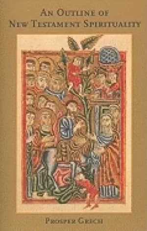 outline of new testament spirituality