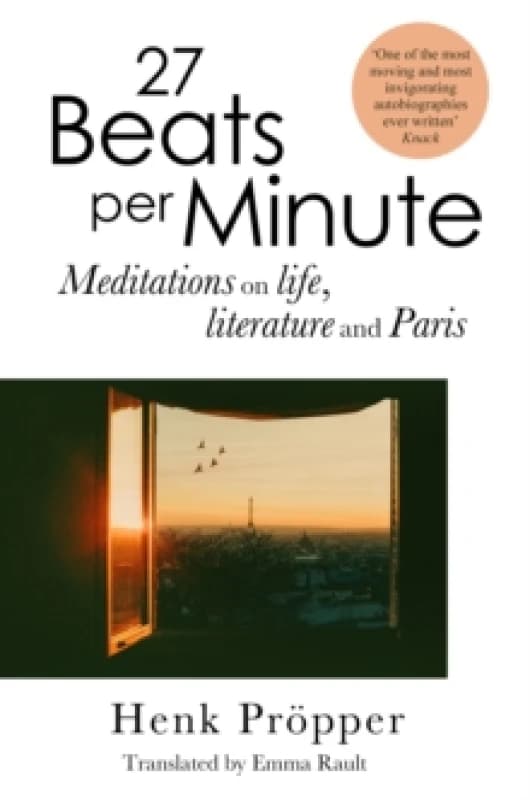27 Beats Per Minute. Paperback. By Henk Propper Books