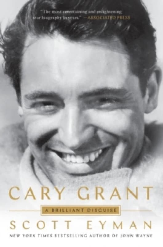 Cary Grant : A Brilliant Disguise Paperback / softback