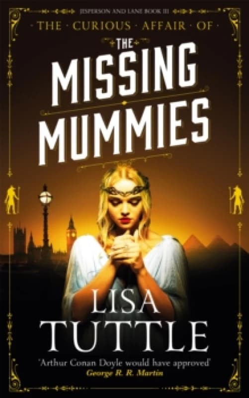 The Missing Mummies : Jesperson & Lane Book 3 Paperback / softback