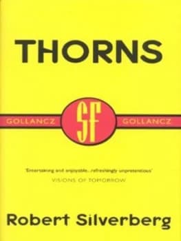 Thorns by Robert Silverberg Paperback