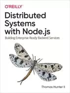 distributed systems with node js building enterprise ready backend services