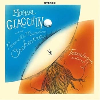 MICHAEL GIACCHINO AND HIS NOUVELLE MODER - Travelogue CD