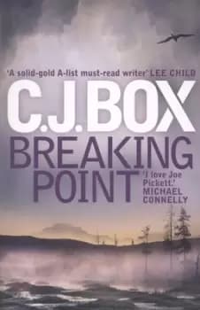 Breaking point by C. J Box