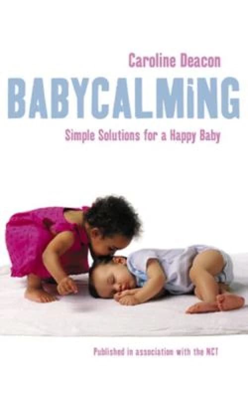 Babycalming by Caroline Deacon Paperback