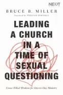 leading a church in a time of sexual questioning grace filled wisdom for da