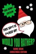 would you rather game book christmas edition would you rather adult version
