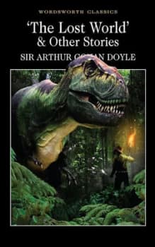 The Lost World and Other Stories by Sir Arthur Conan Doyle Paperback