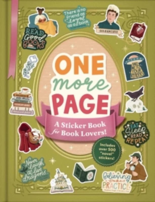 One More Page : A Sticker Book for Book Lovers! Paperback / softback