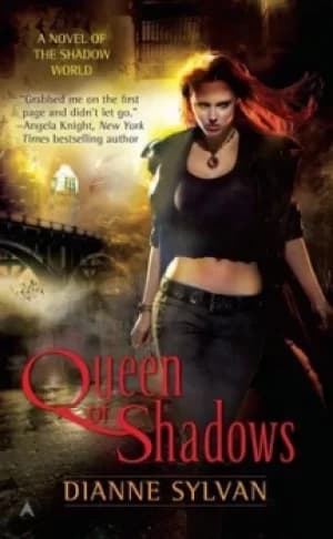 Queen of shadows by Dianne Sylvan