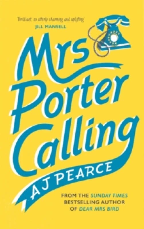 Mrs Porter Calling. Hardback. By A J Pearce Books