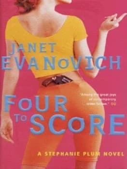 Four to Score by Janet Evanovich Hardback