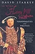 reign of henry viii the personalities and politics