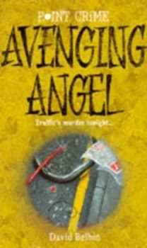 Avenging Angel by David Belbin Paperback