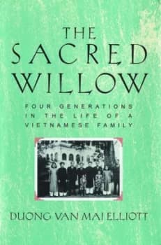 The Sacred Willow by Duong Van Mai Elliott Paperback