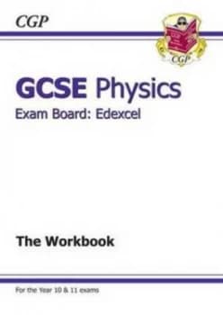 Gcse Physics Edexcel Workbook a -G Course Hardback
