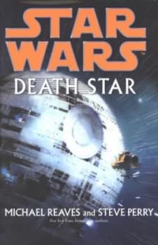 Death Star by Michael Reaves Hardback