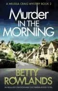 murder in the morning an absolutely unputdownable cozy murder mystery novel