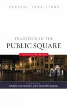Tradition in the Public Square by Randi Rashkover Book