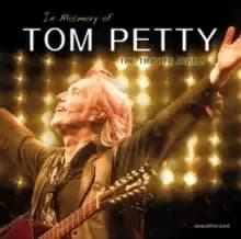 In Memory of Tom Petty: The Tribute Album