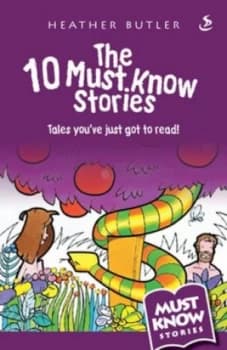 The 10 must know stories by Heather Butler