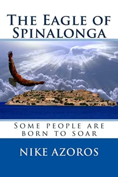 The Eagle of Spinalonga by Nike Azoros Book