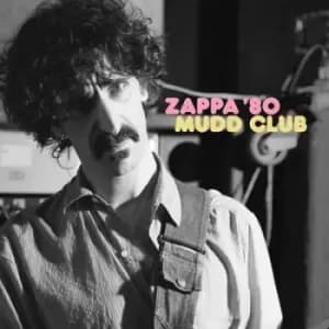 Zappa 80 Mudd Club by Frank Zappa Vinyl Album