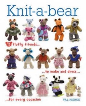 Knit-A-Bear by Val Pierce Paperback